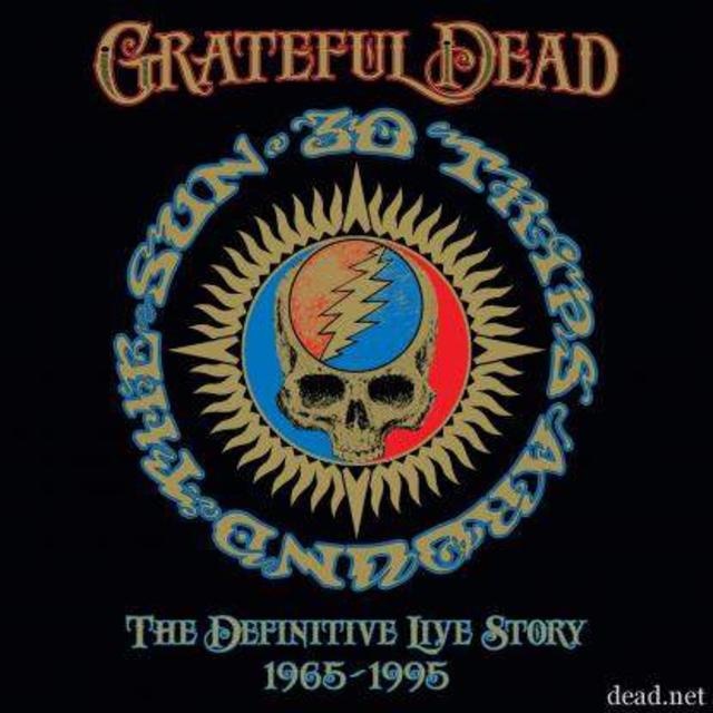 Now Available: The Grateful Dead, 30 Trips Around the Sun