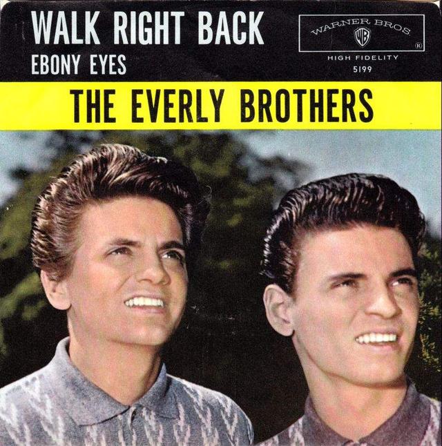 Once Upon a Time in the Top Spot: The Everly Brothers, “Walk Right Back”