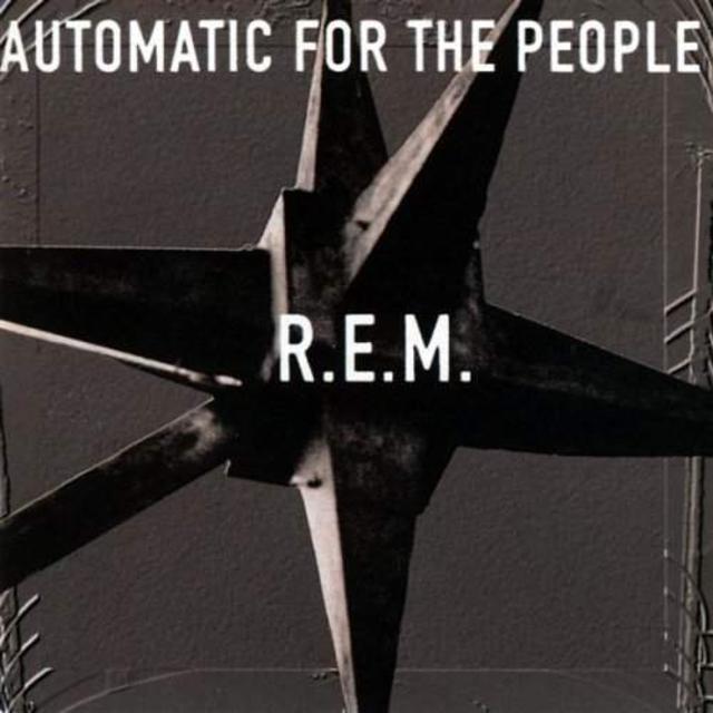 Once Upon a Time in the Top Spot: R.E.M., Automatic for the People