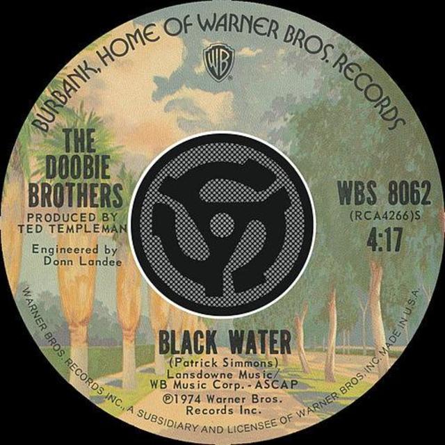 Once Upon a Time in the Top Spot: The Doobie Brothers, “Black Water”