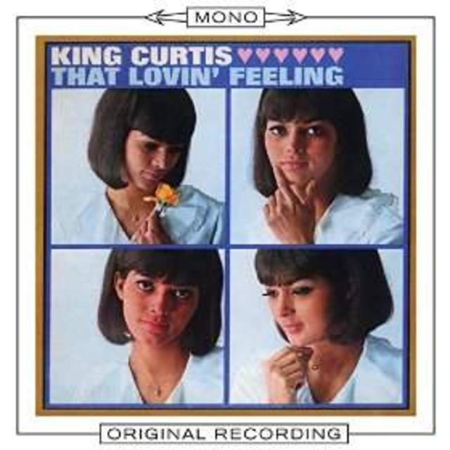 Mono Mondays: King Curtis, That Lovin’ Feelin’