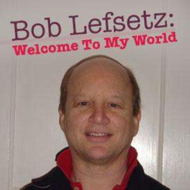 Bob Lefsetz: Welcome To My World - "Matchbox Twenty Primer"