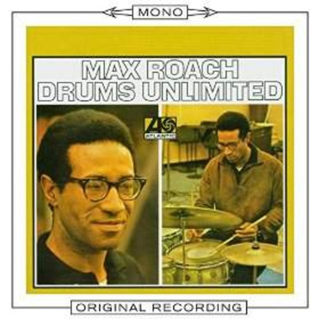 Mono Mondays: Max Roach, Drums Unlimited
