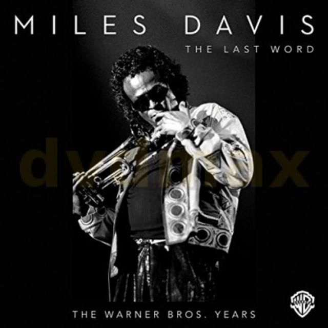 Now Available: Miles Davis, The Last Word: The Warner Bros. Years