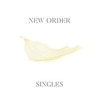 Coming Soon: New Order, Singles