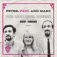 Happy 50th: Peter, Paul and Mary, “Hurry Sundown”