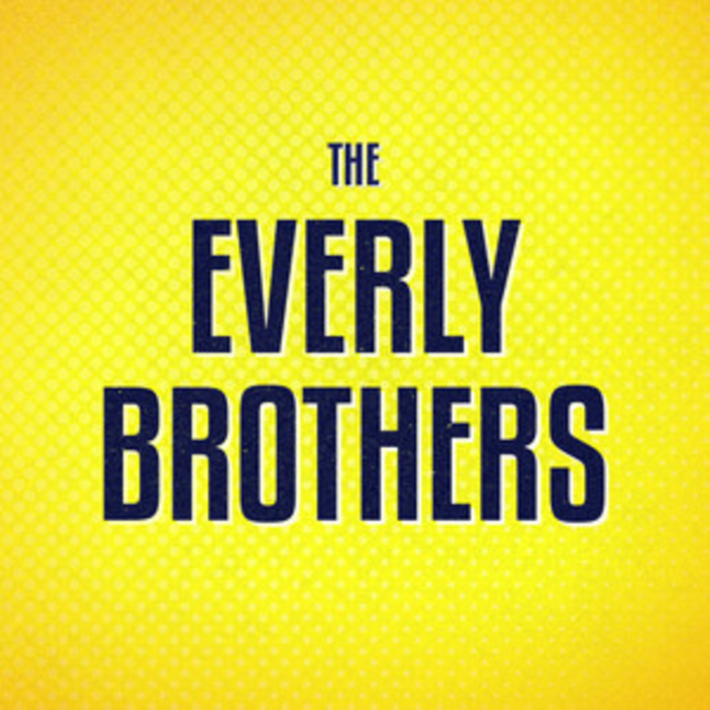 Everly Brothers - Official Playlist - All I Have To Do Is Dream, Wake Up Little Susie, Bye Bye Love