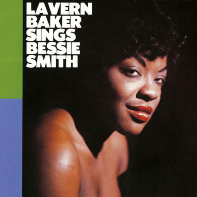 Happy 60th: LaVern Baker, LAVERN BAKER SINGS BESSIE SMITH