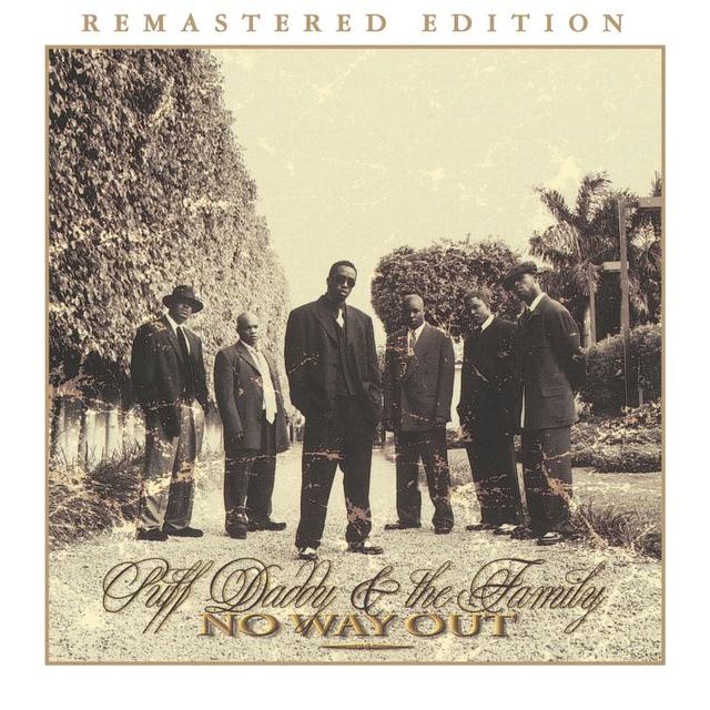 Puff Daddy and the Family - No Way Out (Remastered Edition)
