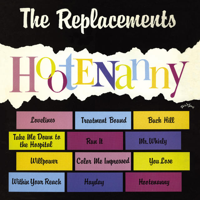 The Replacements, HOOTENANNY