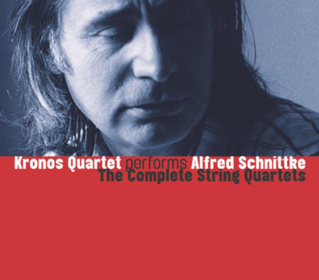 Kronos Quartet, PERFORMS ALFRED SCHNITTKE: THE COMPLETE STRING QUARTETS