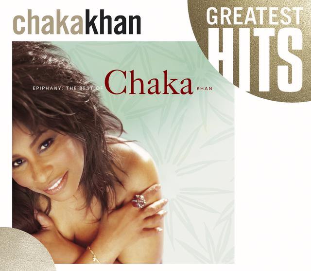 Chaka Khan - Epiphany: The Best of Chaka Khan Vol. 1