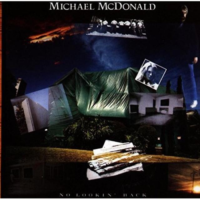 Michael McDonald, NO LOOKIN’ BACK