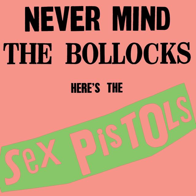 Sex Pistols NEVER MIND THE BOLLOCKS Cover