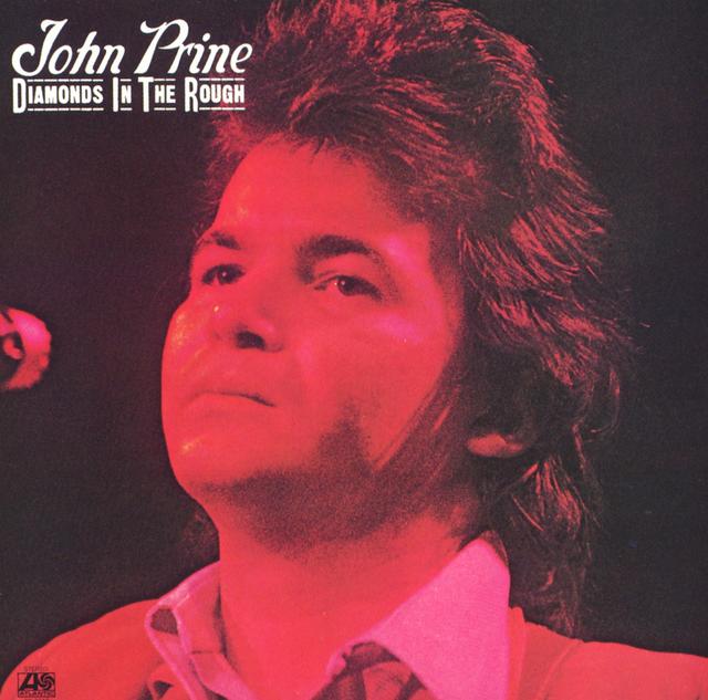 John Prine, DIAMONDS IN THE ROUGH Album Cover