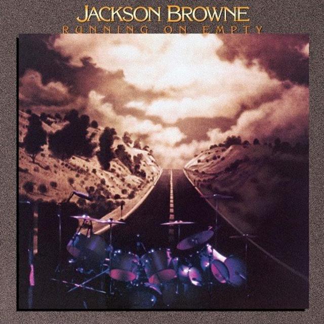 Jackson Browne RUNNING ON EMPTY Album Cover