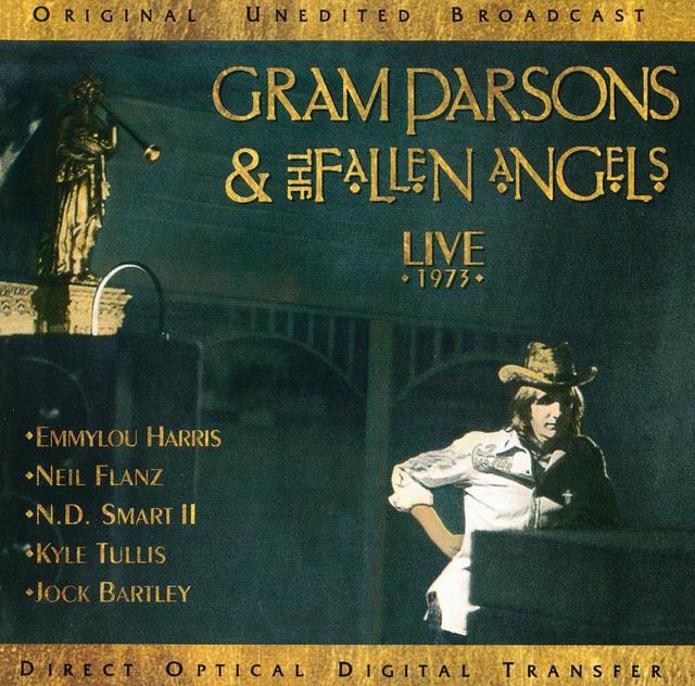 Gram Parsons & the Fallen Angels LIVE 1973 Cover