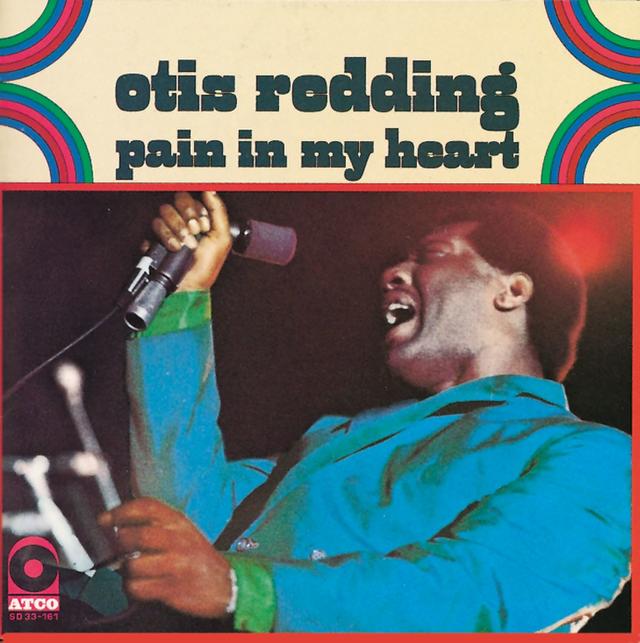 Otis Redding PAIN IN MY HEART Cover