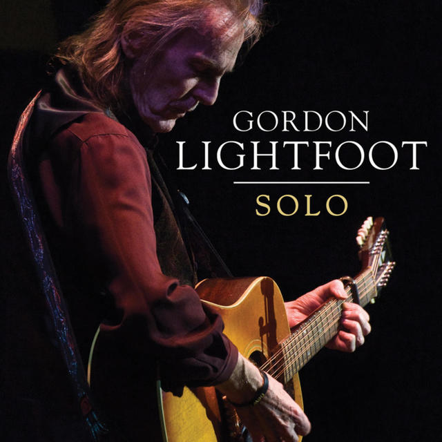 Gordon Lightfoot SOLO Cover