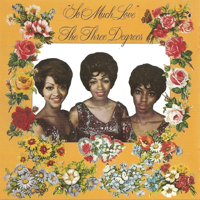 The Three Degrees SO MUCH LOVE Cover