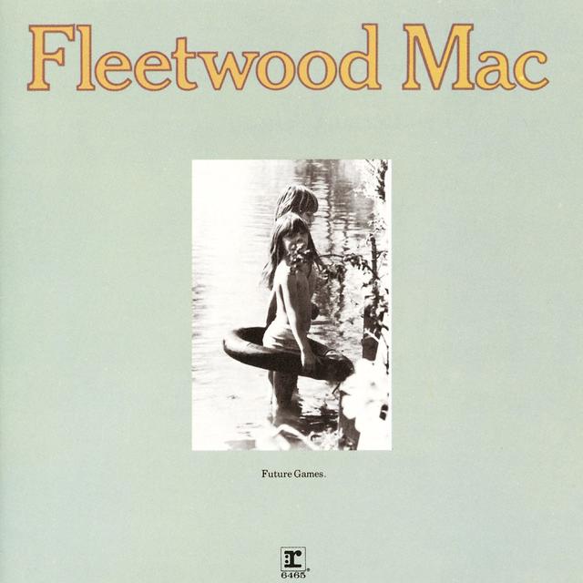 Fleetwood Mac FUTURE GAMES Cover
