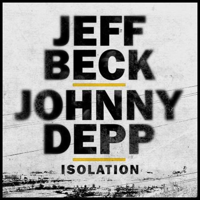Jeff Beck and Johnny Depp ISOLATION Cover