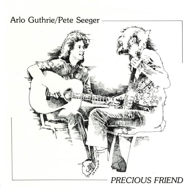 Arlo Guthrie/Pete Seeger PRECIOUS FRIEND Cover