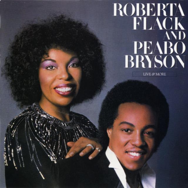 Roberta Flack and Peabo Bryson LIVE &B MORE Cover