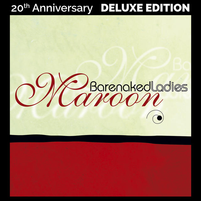 Barenaked Ladies MAROON 20th Anniversary Cover