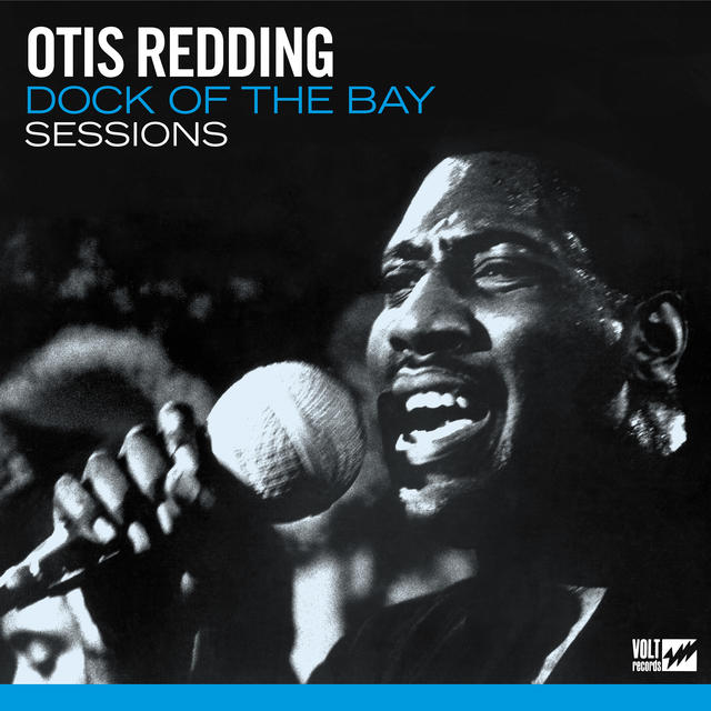 Otis Redding DOCK OF THE BAY SESSIONS