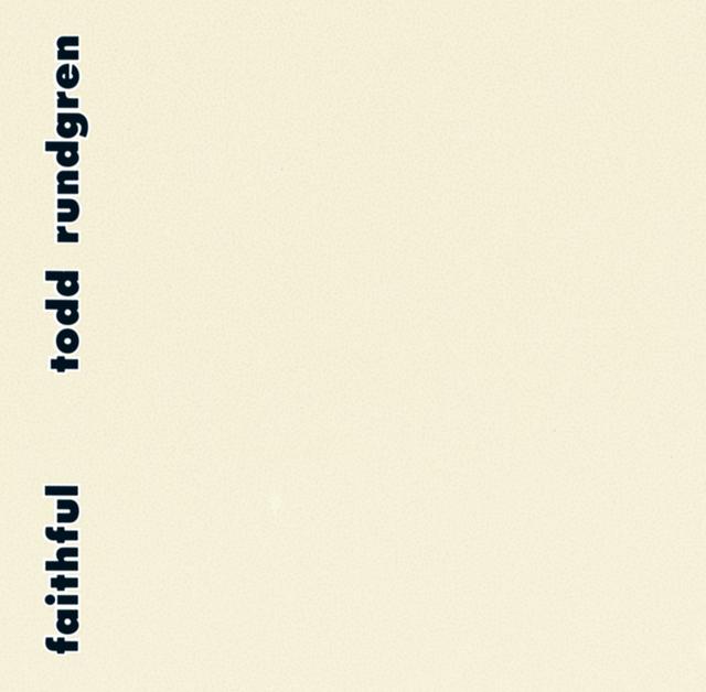 Todd Rundgren FAITHFUL Cover