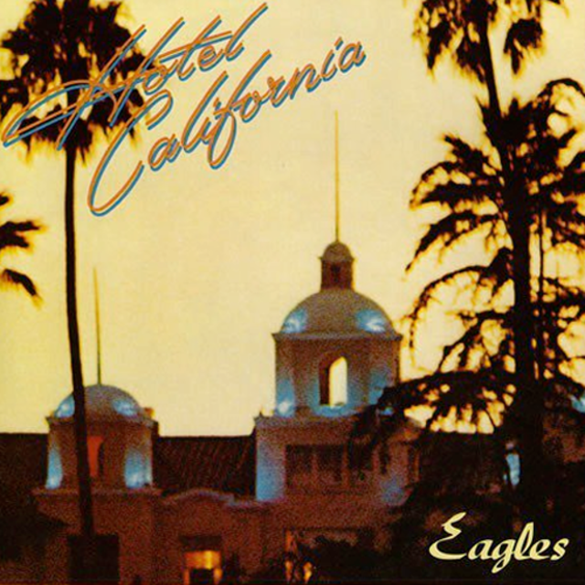 YOU CAN FIND IT HERE: Inside the Eagles' HOTEL CALIFORNIA ...