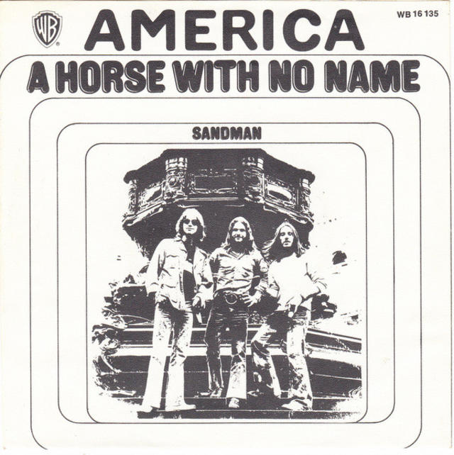 A HORSE WITH NO NAME 