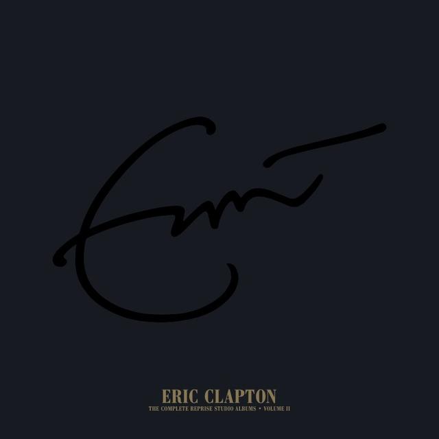ERIC CLAPTON  THE COMPLETE REPRISE STUDIO ALBUMS – VOLUME II 