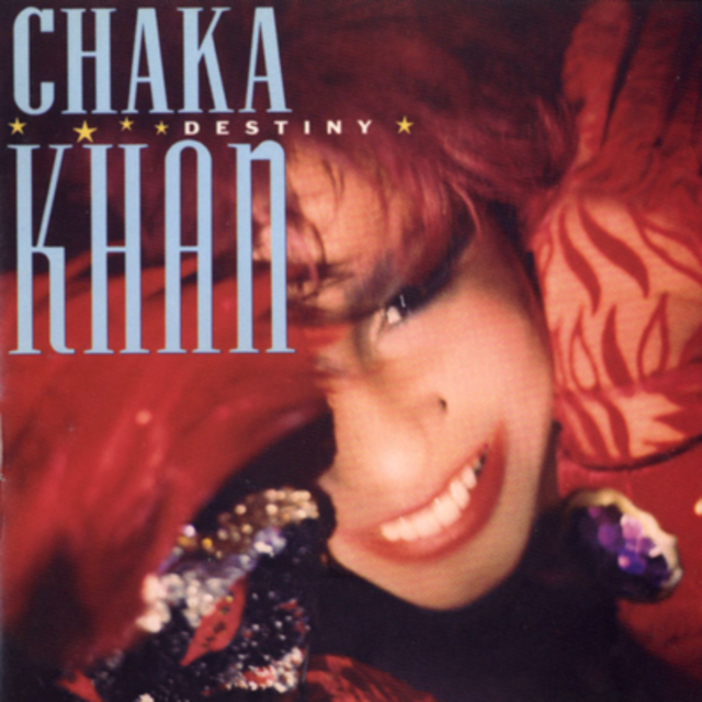Happy 30th: Chaka Khan, Destiny