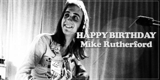 Happy Birthday, Mike Rutherford!