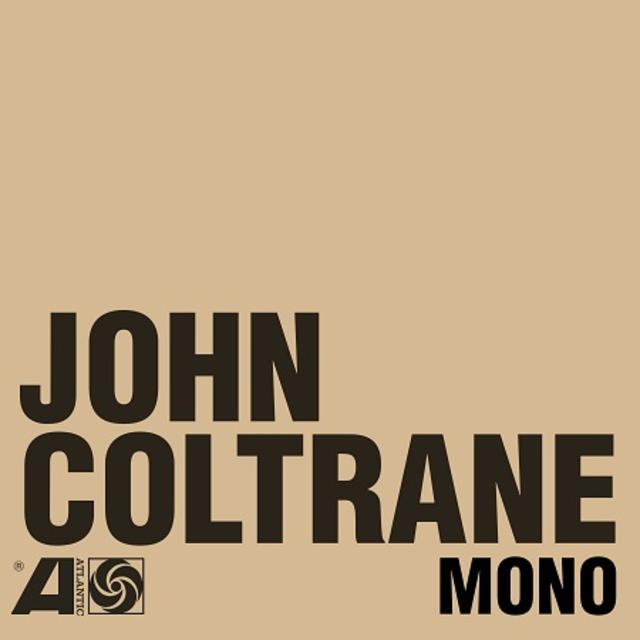 Out Now: John Coltrane, The Atlantic Years in Mono