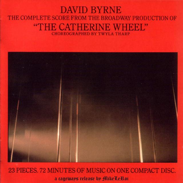 Happy Anniversary: David Byrne, The Catherine Wheel