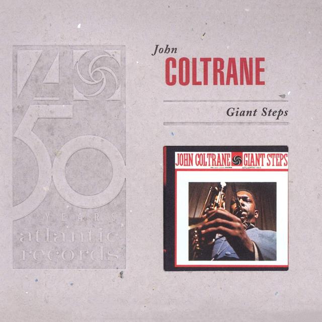 Happy 55th: John Coltrane, Giant Steps