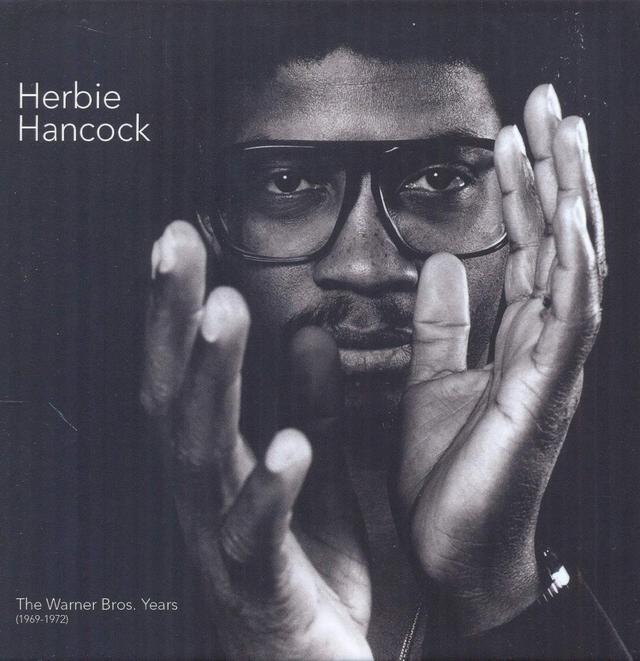 Now Available: Herbie Hancock, The Warner Bros. Years (1969-1972)