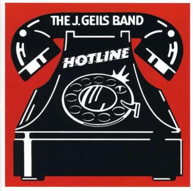 The One after the Big One: J. Geils Band, HOTLINE
