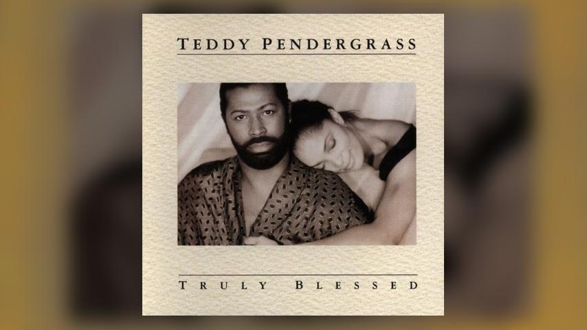 Deep Dive: Teddy Pendergrass, TRULY BLESSED