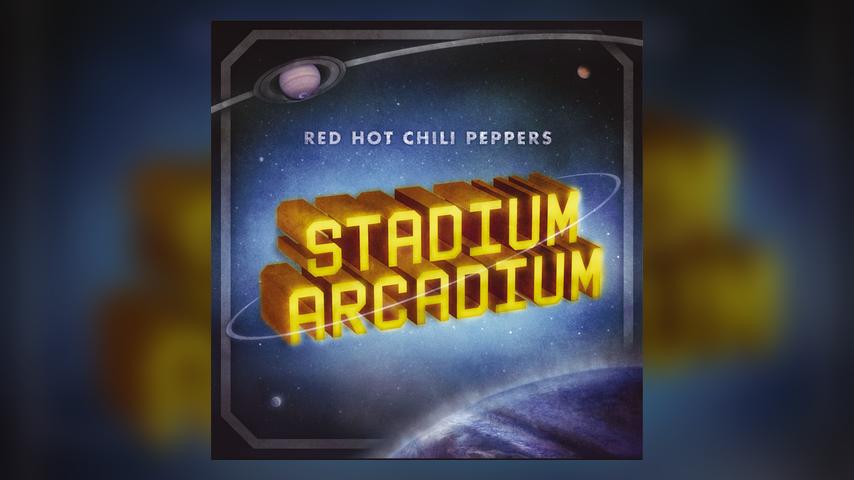 MAKE IT A DOUBLE: Red Hot Chili Peppers, STADIUM ARCADIUM