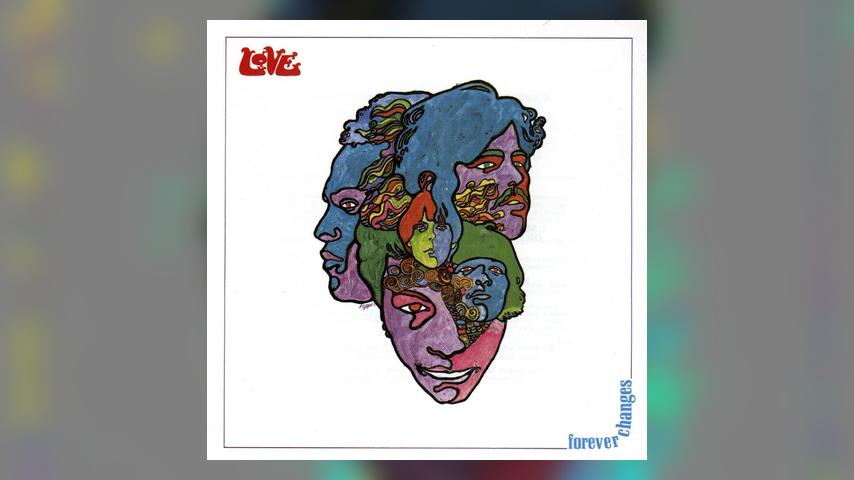 Love, FOREVER CHANGES: 50TH ANNIVERSARY EDITION