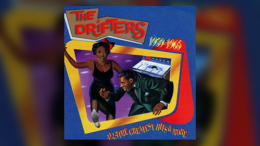 The Drifters, ALL TIME GREATEST HITS AND MORE