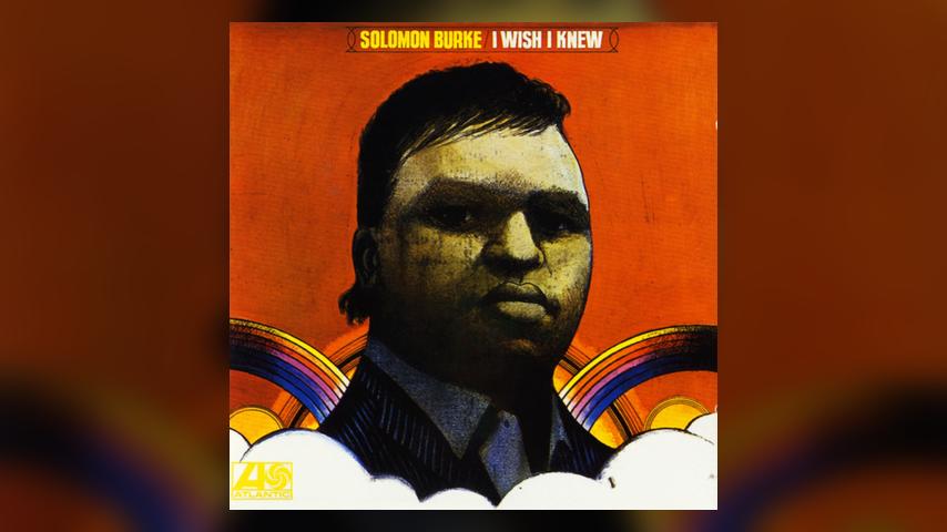 Solomon Burke I WISH I KNEW Album Cover
