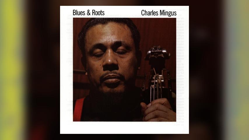Charles Mingus BLUES & ROOTS Cover