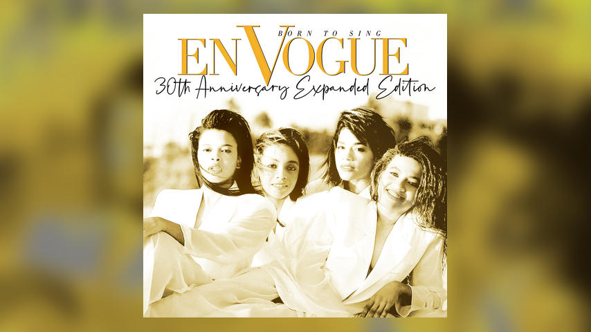 En Vogue BORN TO SING 30TH ANNIVERSARY EDITION Cover