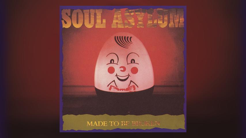 Soul Asylum MADE TO BE BROKEN Cover