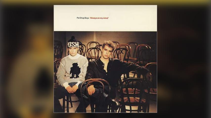 Once Upon a Time in the Top Spot: Pet Shop Boys, “Always on My Mind”